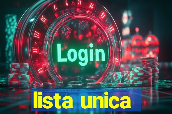 lista unica